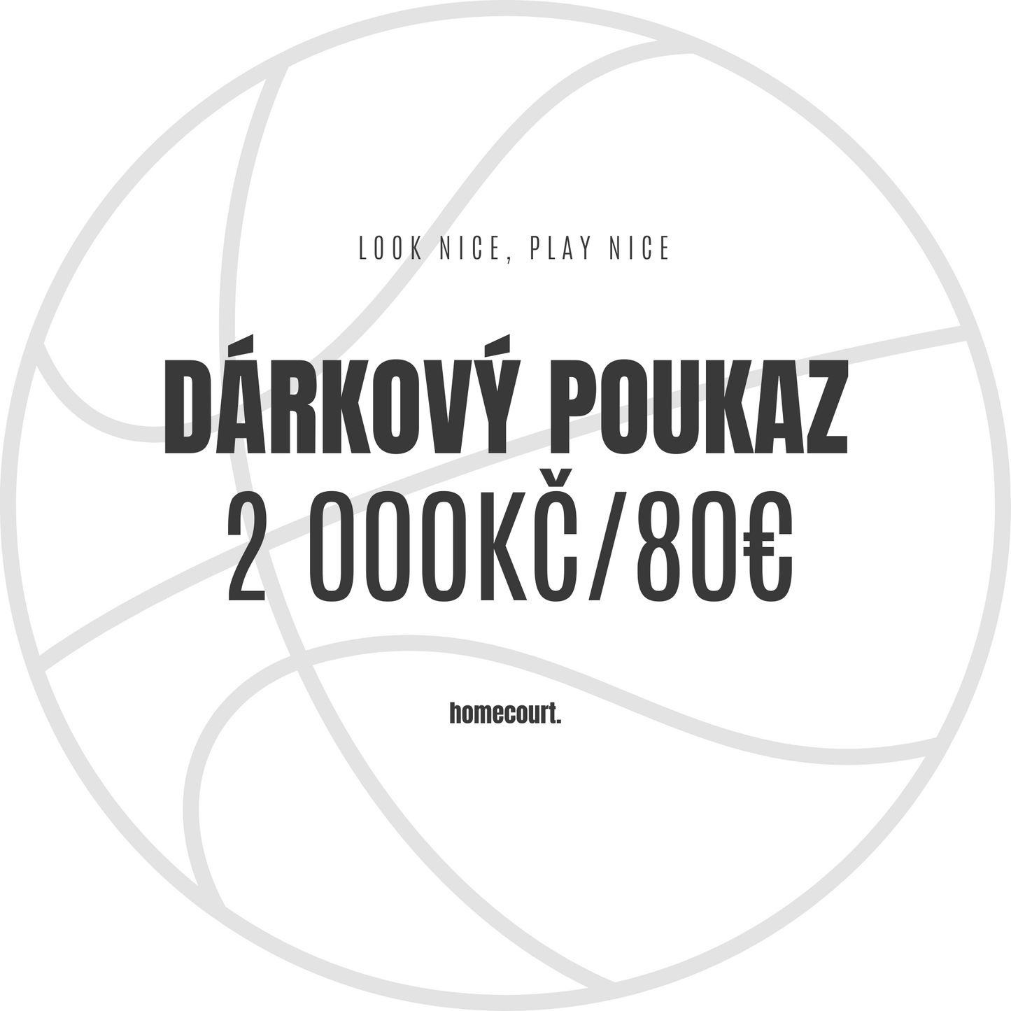 DÁRKOVÝ POUKAZ homecourt.