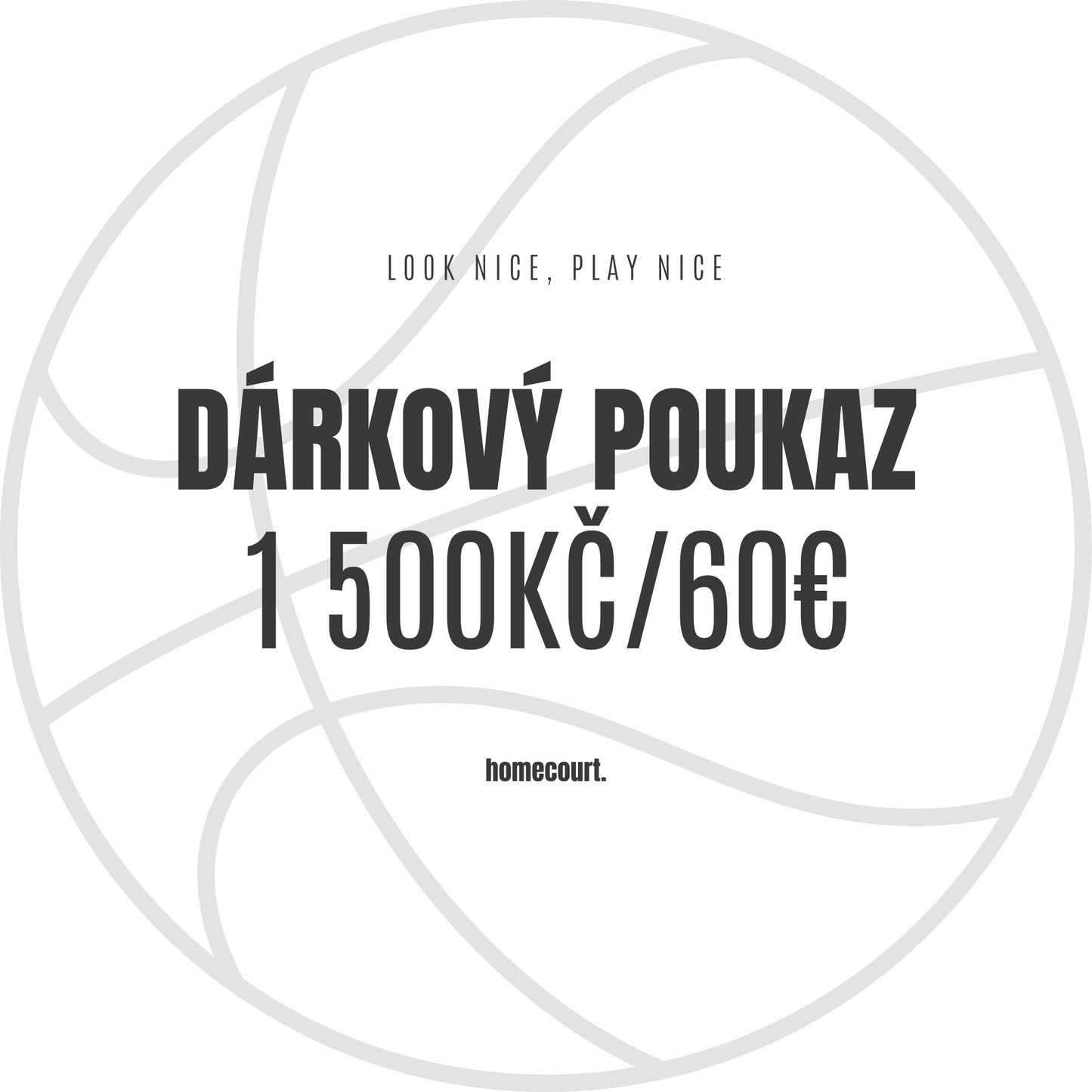 DÁRKOVÝ POUKAZ homecourt.