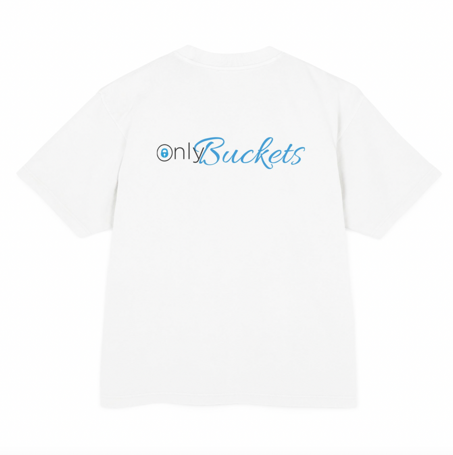 ONLY BUCKETS tee
